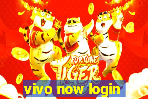 vivo now login